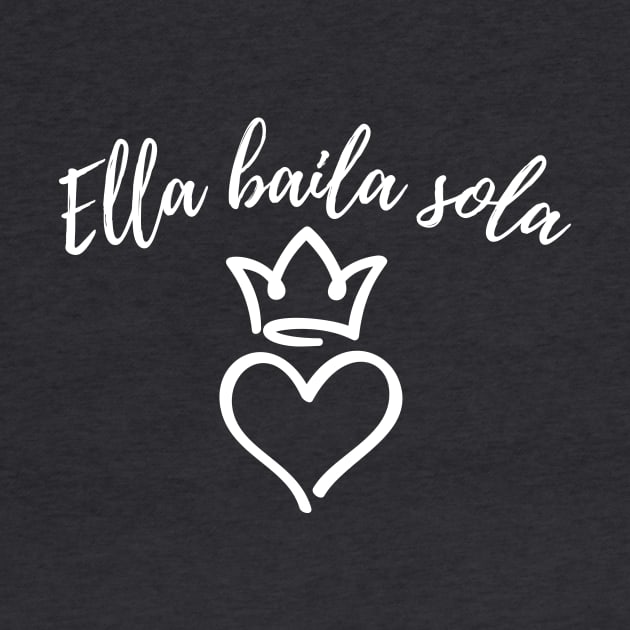 Ella Baila Sola by verde